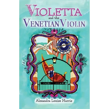 Violetta and The Venetian Violin