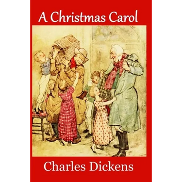 A Christmas Carol: Complete and Unabridged 1843 Edition (Illustrated)