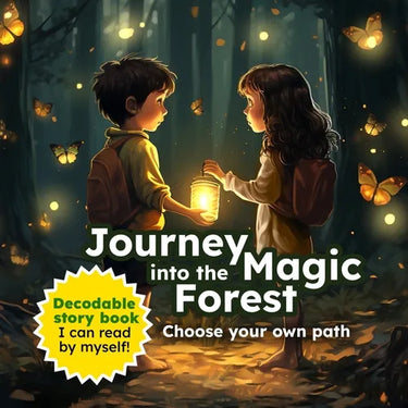 Journey into the Magic Forest: Choose your own path - Decodable story book.