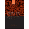 The State of the European Union: Volume 7: With Us or Against Us? European Trends in American Perspective