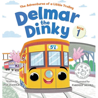 Delmar the Dinky - The Adventures of a Little Trolley: An Inspiring Children's Picture Book and Historical Adventure for Kids Who Love Trains