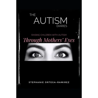 The Autism Diaries: Raising Children with Autism Through Mothers' Eyes