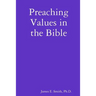 Preaching Values in the Bible