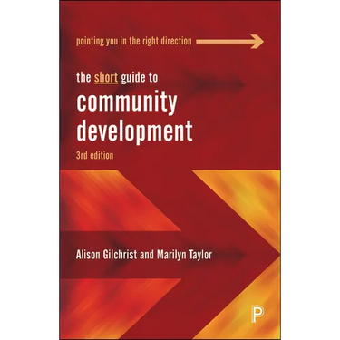 The Short Guide to Community Development