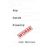 Try Catch Finally