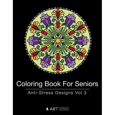 Coloring Book For Seniors: Anti-Stress Designs Vol 3