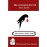 The Avenging Parrot: A James "Bonnie" Dundee Mystery
