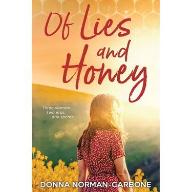 Of Lies and Honey
