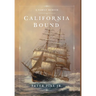 California Bound: A Family Memoir