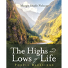 The Highs and Lows of Life: Poetic Blessings