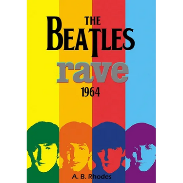 The Beatles Rave! 1964