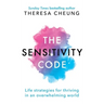 The Sensitive Soul: Life strategies for thriving in an overwhelming world