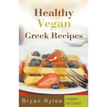 Healthy Vegan Greek Recipes