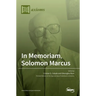 In Memoriam, Solomon Marcus