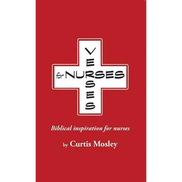 Verses for Nurses: Biblical inspiration for nurses