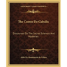 The Comte De Gabalis: Discourses On The Secret Sciences And Mysteries