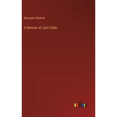 A Memoir of John Elder