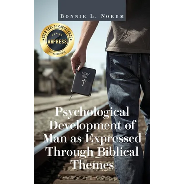 Psychological Development of Man As Expressed Through Biblical Themes