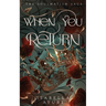 When You Return