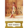 Funeral Games: A Novel of Alexander the Great
