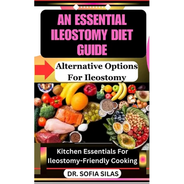 An essential ileostomy diet guide: Alternative Options For Ileostomy: Kitchen Essentials For Ileostomy-Friendly Cooking