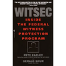 Witsec Inside the Federal Witness Protection Program