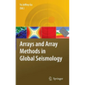 Arrays and Array Methods in Global Seismology