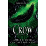 Crow (Faeries of Oz, 2)