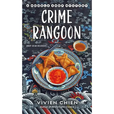 Crime Rangoon: A Noodle Shop Mystery