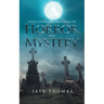 Short Story Compilations of Horror and Mystery