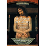 A Doctor at Calvary: The Passion of Our Lord Jesus Christ as Described by a Surgeon