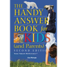 The Handy Answer Book for Kids (and Parents)