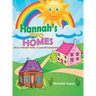Hannah's Two Homes: Life in a "blended" family; a 5 year old's perspective