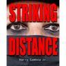 Striking Distance