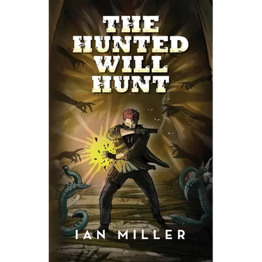 The Hunted Will Hunt