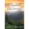Elizabeth Uncovered