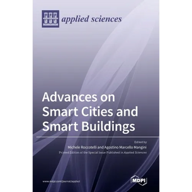 Advances on Smart Cities and Smart Buildings
