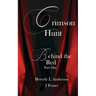 Crimson Hunt: Behind the Red Book One