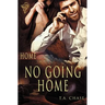 No Going Home