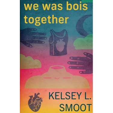 we was bois together