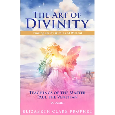 The Art of Divinity - The Teachings of Paul the Venetian - Volume One