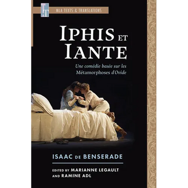 Iphis Et Iante: Une Comédie Basée Sur Les Métamorphoses d'Ovide