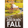 The Jackals' Fall