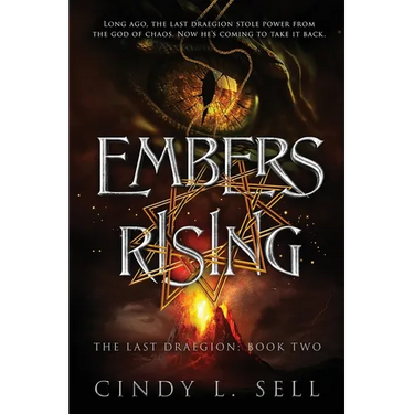 Embers Rising: The Last Draegion Saga Book 2