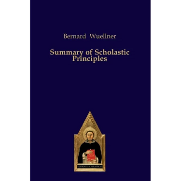 Summary of Scholastic Principles
