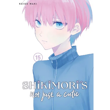 Shikimori's Not Just a Cutie 15