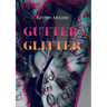 Gutter Glitter