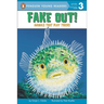 Fake Out!