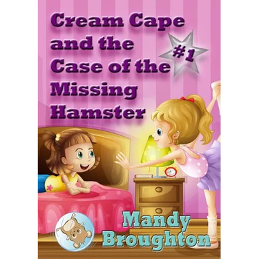 Cream Cape and the Case of the Missing Hamster: #1