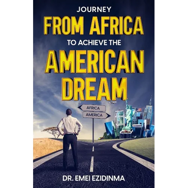 Journey from Africa to Achieve the American Dream